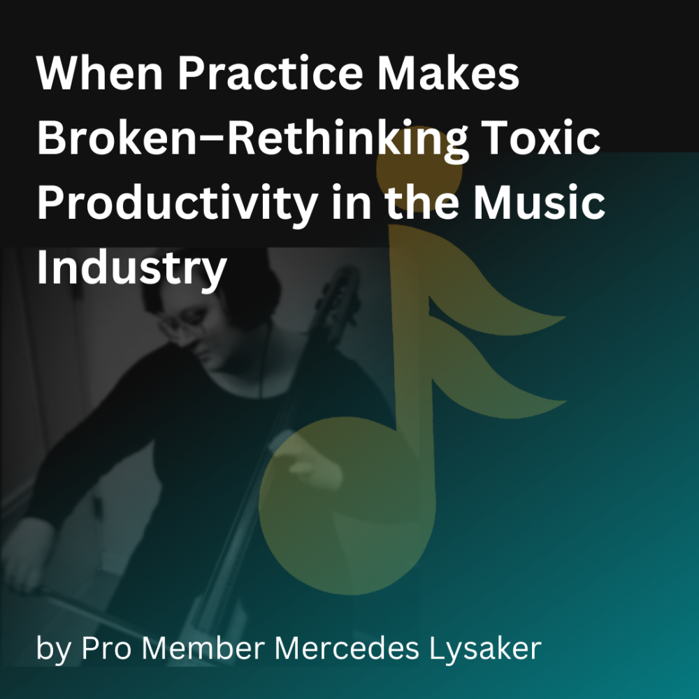Text on top of a faded rampd logo: When Practice Makes Broken–Rethinking Toxic Productivity in the Music Industry by Mercedes Lysaker
