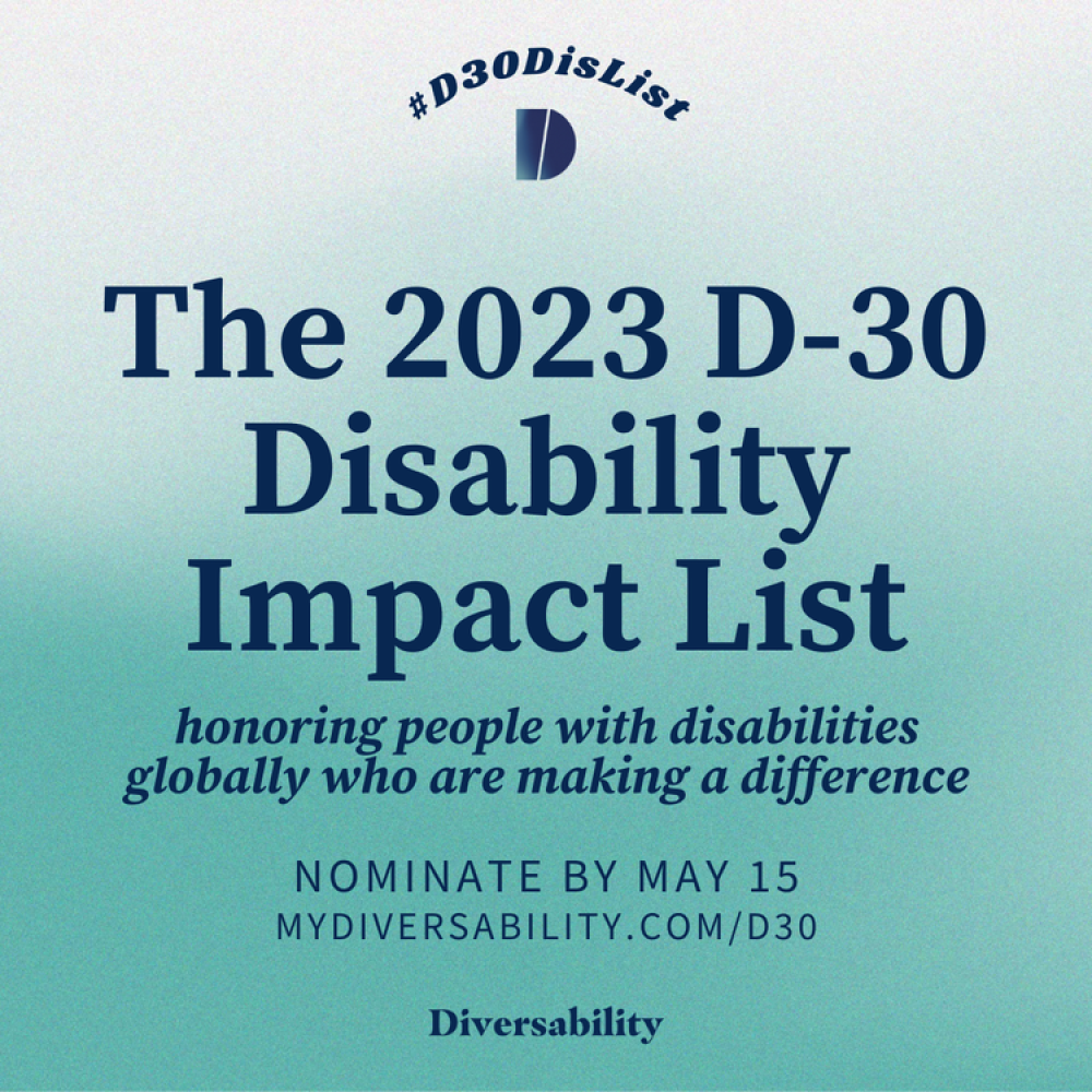 Text: the 2023 D-30 Disability Impact List