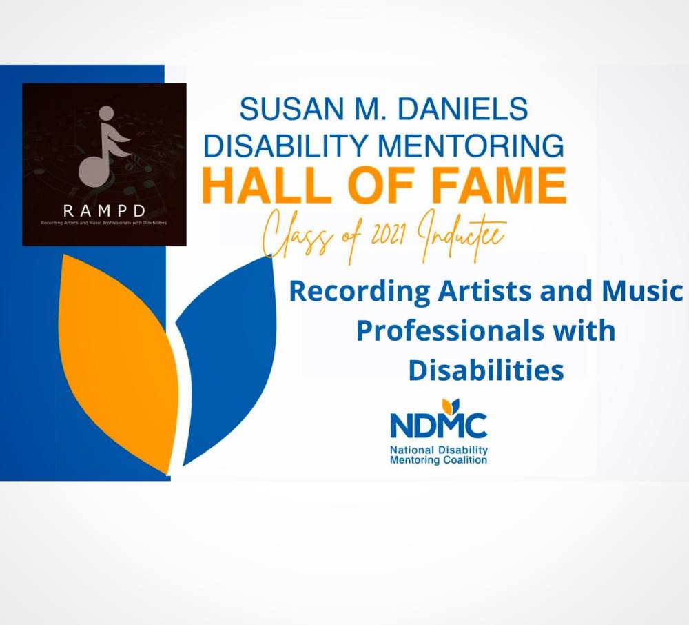 Image description: the RAMPD logo (16th note with ball on top) as well as large text Susan M Daniels Disability Mentoring Hall of Fame Class of 2021 Graduate - NDMC